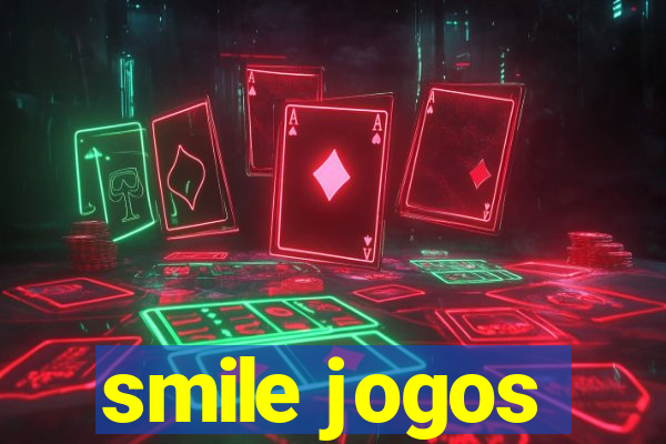 smile jogos